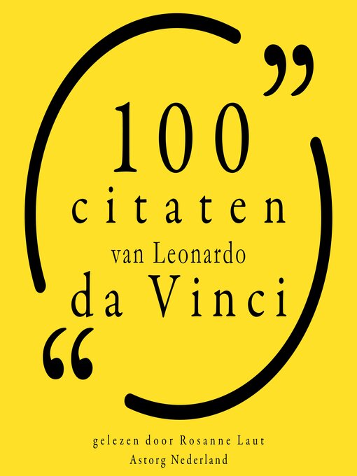 Title details for 100 citaten van Leonardo da Vinci by Léonardo da Vinci - Available
